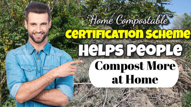 Home Compostable Certification Scheme.
