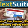 Visit TextSuite™ (Text Suite) User Review – Why I Use Text Suite Every Day (by Beta Tester). TextSuite Review Why I use Text Suite by Jon Leger daily
