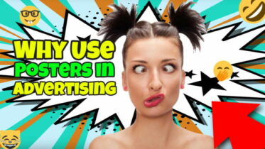 Image illustrates why you should use posters in advertising.