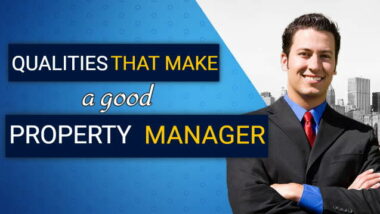 Qualities that make a good Property Manager