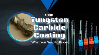 Featured Image with text: "tungsten carbide coating need to know".