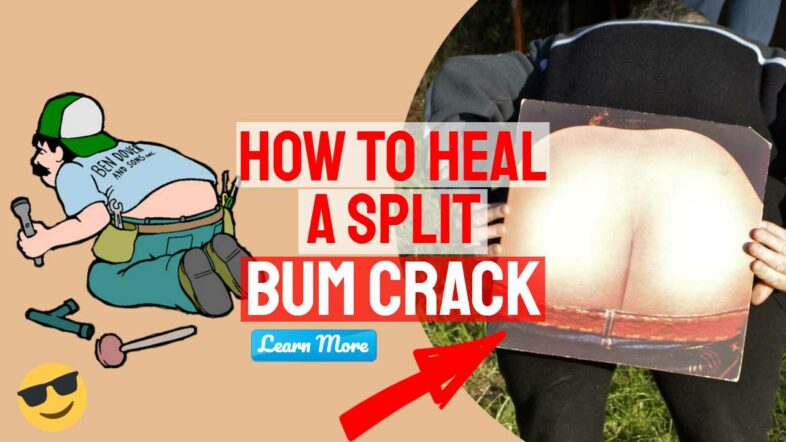 Featured image with text: "How to heal a split butt crack".