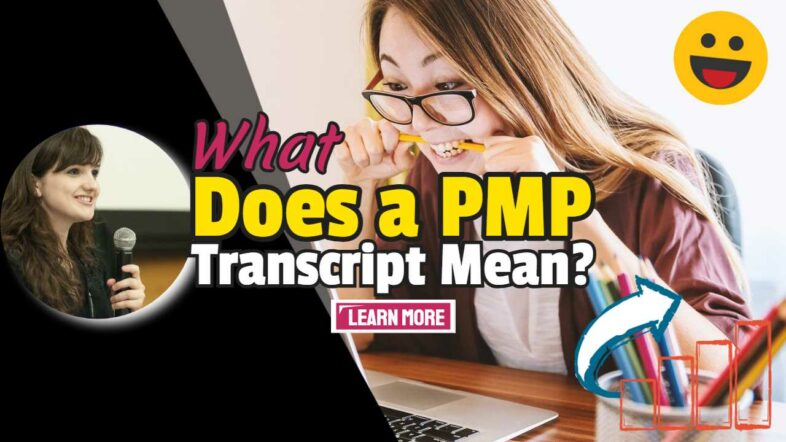 Image text: "What Does a PMP Transcript Mean?".