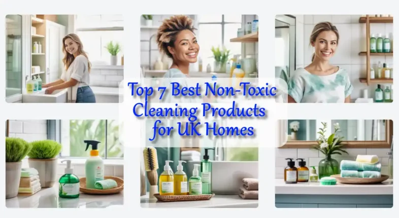 Image with the text: "7 best non toxic cleaning products for UK homes."