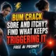 Image with the text: Top of Bum Crack Sore and Itchy Find What Keeps Triggering It - Free AI Prompt.